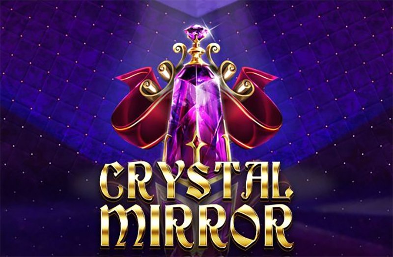 Crystal Mirror เว็บตรงสล็อตเกมใหม่ 2022