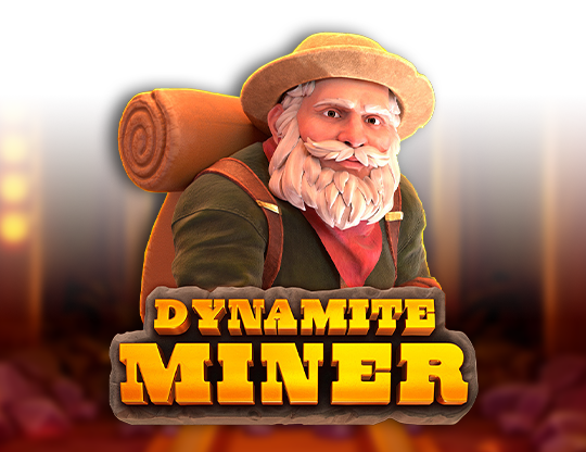 สล็อตเว็บตรง แตกง่าย Dynamite Miner